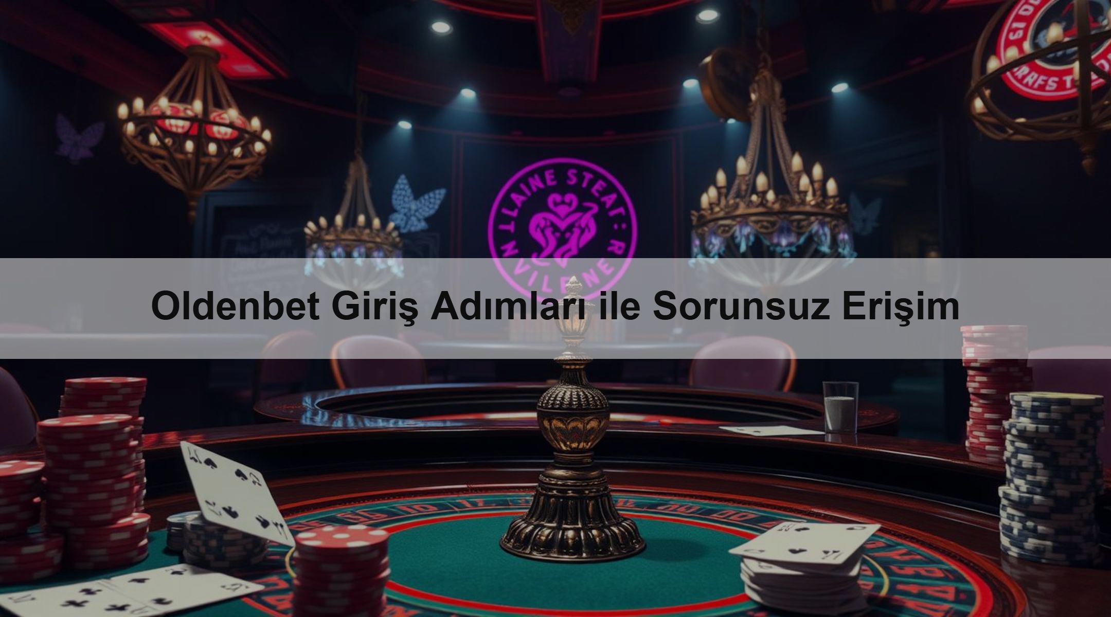 Oldenbet Giriş Adımları ile Sorunsuz Erişim