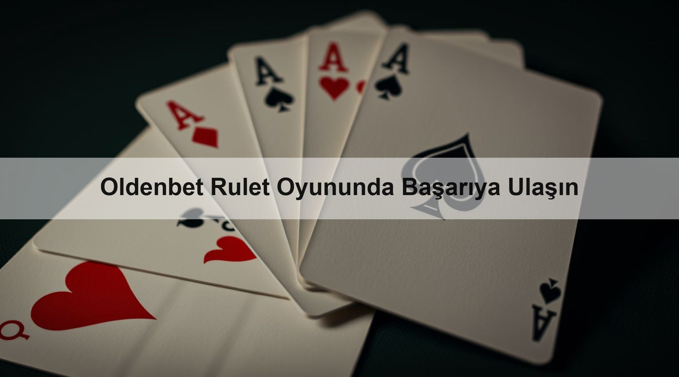 Oldenbet Rulet Oyununda Başarıya Ulaşın 1 Oldenbet Rulet Oyununda Başarıya Ulaşın