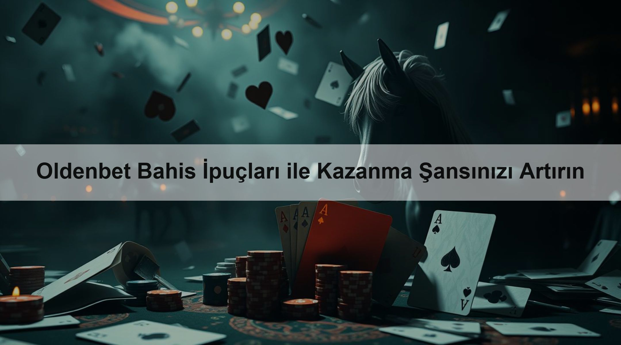 Oldenbet Bahis İpuçları ile Kazanma Şansınızı Artırın